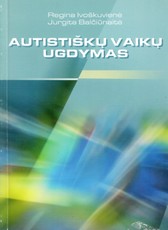 Autistiškų vaikų ugdymas (2002)