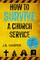 How to Survive a Church Service