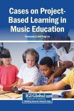 Cases on Project-Based Learning in Music Education