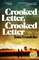 Crooked Letter, Crooked Letter