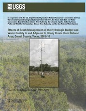 Effects of Brush Management on the Hydrologic Budget and Water Quality In and Adjacent to Honey Creek State Natural Area, Comal County, Texas, 2001?10