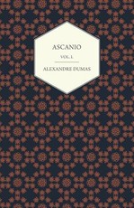 Ascanio - Vol. I.