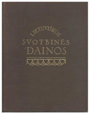 Lietuviškos svotbinės dainos. II tomas