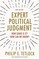 Expert Political Judgment