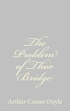 The Problem of Thor Bridge