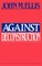Against Deconstruction