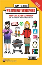 Wie man Deutscher wird in 50 einfachen Schritten / How to be German in 50 easy steps