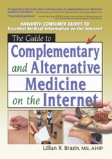 The Guide to Complementary and Alternative Medicine on the Internet