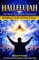 HALLELUJAH The Sound That Heaven Understands (Building a Life of Pure Praise)