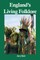 England's Living Folklore