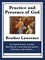 Practice and Presence of God