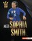 Meet Sophia Smith