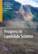 Progress in Landslide Science