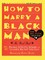 How to Marry a Black Man (el. knyga)