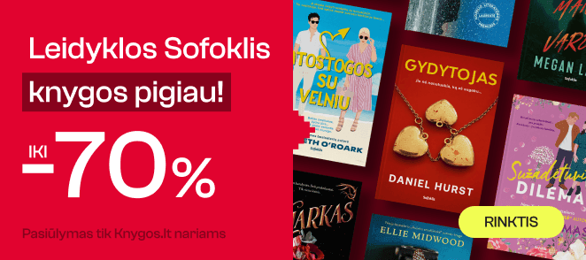 Leidyklos SOFOKLIS knygoms iki -70%!