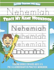 Nehemiah Letter Tracing for Kids Trace my Name Workbook