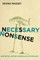 Necessary Nonsense