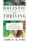 Holistic Leadership, Thriving Schools