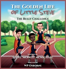 The Golden Life of Little Steve