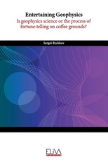 Entertaining Geophysics