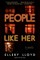 People Like Her