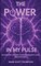 The Power in My Pulse