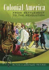 Turning Points--Actual and Alternate Histories
