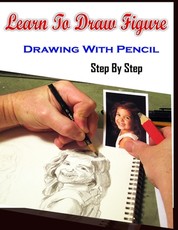 Learn To Draw Figure Drawing With Pencil Step By Step