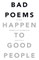 Bad Poems Happen to Good People