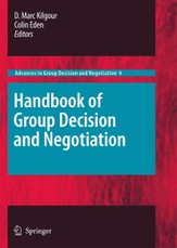 Handbook of Group Decision and Negotiation