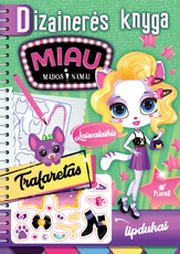 Miau mados  namai. Dizainerės knyga