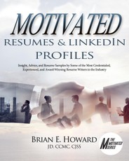 Motivated Resumes & LinkedIn Profiles