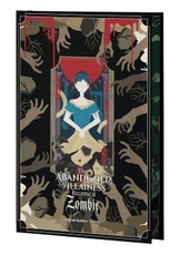 The Abandoned Villainess Became a Zombie Volume 1: Special Edition with Dust Jacket and Sprayed Edges