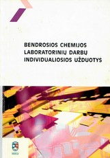 Bendrosios chemijos laboratorinių darbų individualiosios užduotys