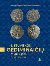 Lietuviškos Gediminaičių monetos, 1345–1492 m.