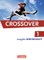 Crossover - The New Edition - Wirtschaft 1: 11. Schuljahr