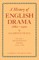 History of English Drama, 1660-1900