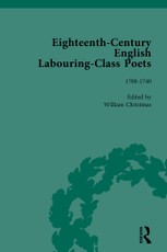 Eighteenth-Century English Labouring-Class Poets, vol 1