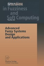 Advanced Fuzzy Systems Design and Applications