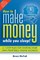 How to Make Money While You SL