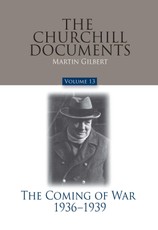 Churchill Documents - Volume 13