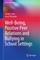 Well-Being, Positive Peer Relations and Bullying in School Settings