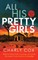 All His Pretty Girls