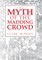 The Myth of the Madding Crowd