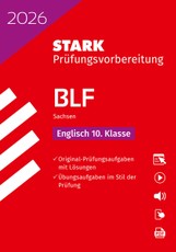 STARK Englisch 10. Klasse - BLF Gymnasium 2026 Sachsen - Prüfungsvorbereitung