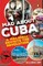 Mad about Cuba