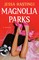 Hastings, J: Magnolia Parks