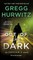 Out of the Dark