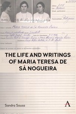 The Life and Writings of Maria Teresa de SÃÂ¡ Nogueira