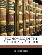 Economics in the Secondary School